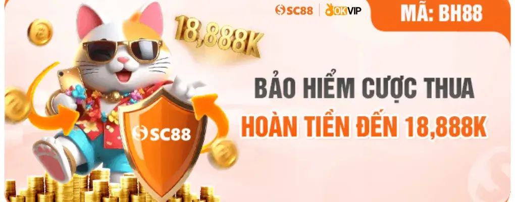 Sc88 com bảo hiểm thua hoàn tiền đến 18888k